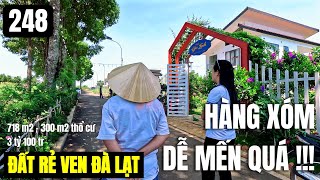 Nơi này có đáng sống thăm vườn chị hàng xóm mà mê quá |718 m2 300 m2 thổ cư 3 tỷ 1|đất ven Đà Lạt