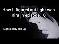 How l always knew light was kira death note theory