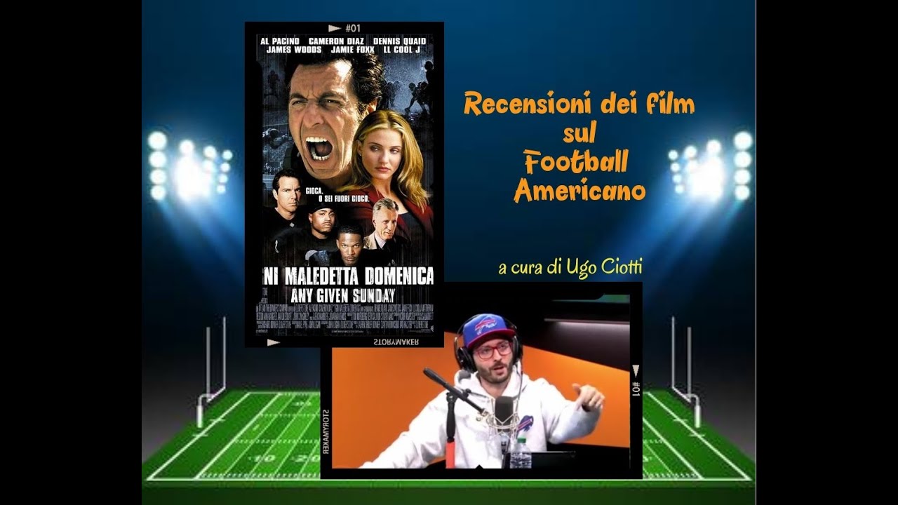 Recensione 1 Ogni Maledetta Domenica (Any Given Sunday) Football NFL YouTube