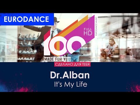 Dr.Alban – It&rsquo;s My Life (Remix) [100% Made For You]