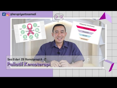 Daily Life | Sesi 8 dari 29 KEMOTERAPI A - Z Paliatif Kemoterapi