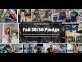 The Fall 50/50 Pledge is here and you don't want to miss out