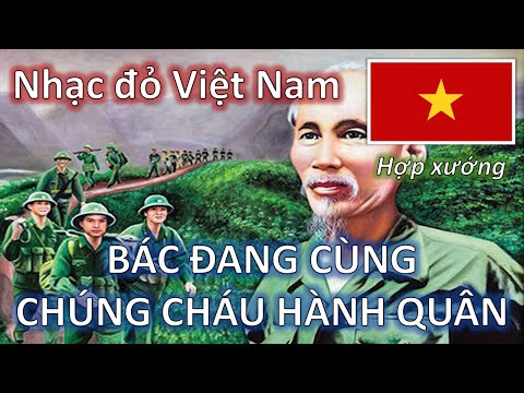 Video ⭐ BÁC ĐANG CÙNG CHÚNG CHÁU HÀNH QUÂN (1970) - Hợp... - youtube