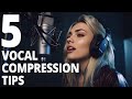 5 vocal compression tips you should know