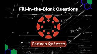 Canvas Quizzes: How to Create Fill in the Blank Questions screenshot 5