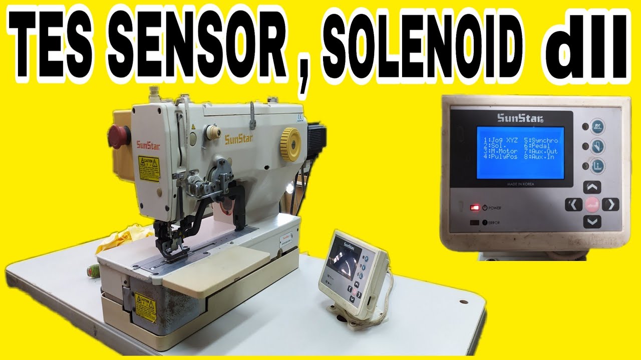 Tutorial cara tes sensor dan solenoid lubang kancing sunstar