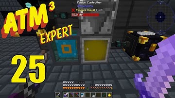 All the Mods 3 Expert E25 - Fusion and Man Made Osmium!