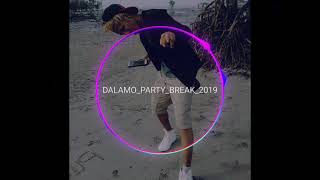 REMIX INDIA DALAMO PARTY BREAK 2020 MOF CITY