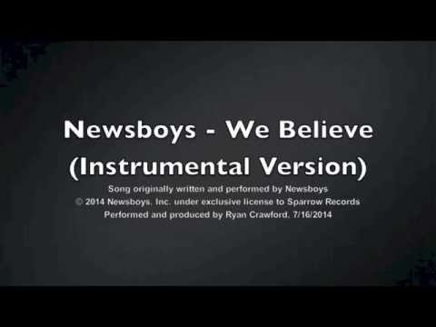 Newsboys - We Believe (Instrumental)
