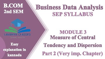 B.com Business Data Analysis Measure Central tendency and  dispersion part 2 SEP SYLLABUS 2nd sem