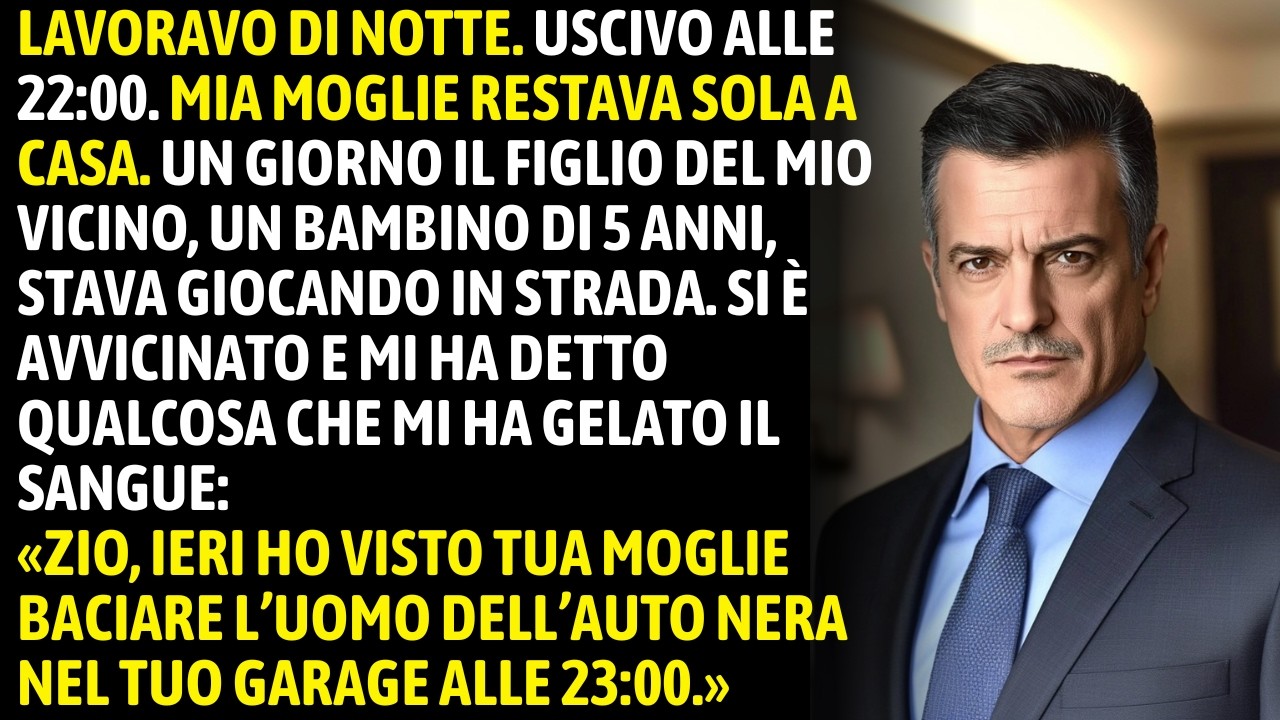 Il Figlio Di 5 Anni Del Mio Vicino Disse: “Zio, Ho Visto Tua Moglie Baciare L’Uomo Dell’Auto Nera”