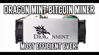 DRAGONMINT BITCOIN MINER! Most Efficient BTC Miner Yet! 16TH\/s