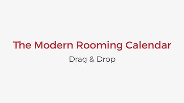The Modern Rooming Calendar - Drag & Drop
