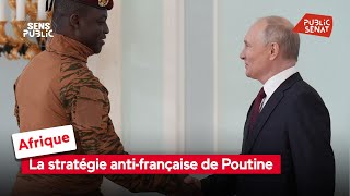 Afrique : La stratégie anti-française de Poutine screenshot 5