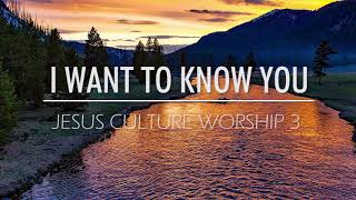 Jesus Culture Worship 3
