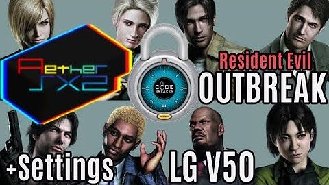 AetherSX2-R.E:OUTBREAK+codebreaker 60 fps+my setting