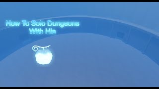 [GPO] The Fastest Way To Solo Dungeons With Hie