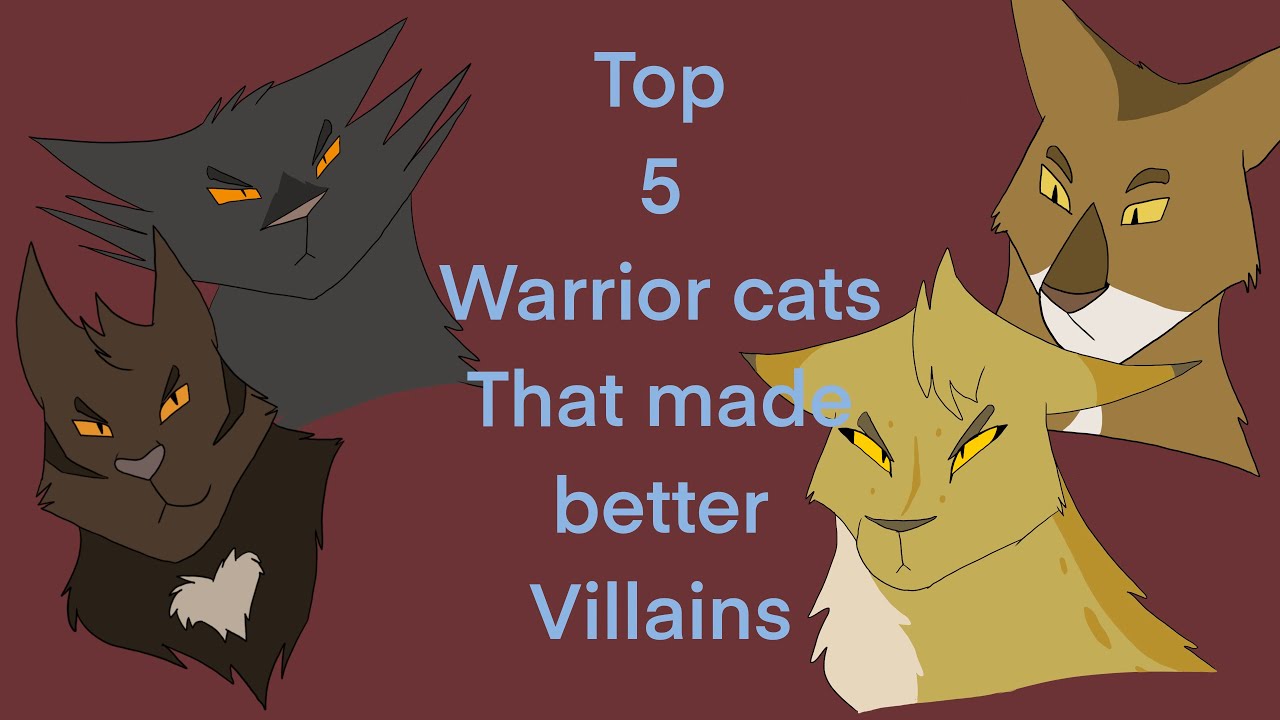 Villains: Cats to Admire (Not Defend) by Mistheart – BlogClan