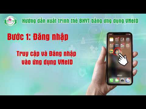 Hướng dẫn xuất trình thẻ BHYT bằng ứng dụng VNeID