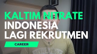 MAU KERJA DI PETROKIMIA AUSTRALIA || KALTIM NITRATE INDONESIA LAGI BUTUH  FRESH GRADUATE screenshot 5
