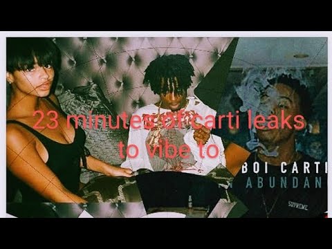 23 Minutes of Carti leaks to vibe to - YouTube