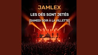 Download Lagu LES DÉS SONT JETÉS (SAMEDI SOIR À LA VILLETTE)