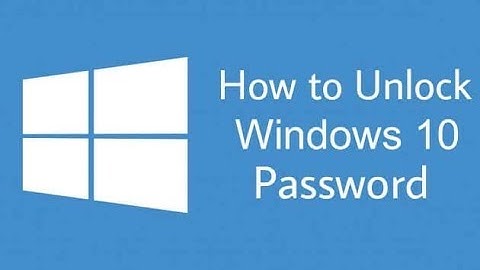 how to unlock password windows 10 100% (khmer)