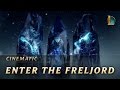 Enter the Freljord | Cinematic - League of Legends