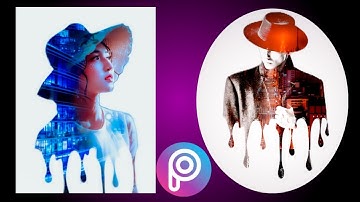 Quick Edit: Dripping or Double Exposure Effect | PicsArt Tutorial