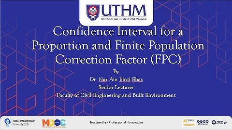 Confidence Interval for a Proportion and Finite Population Correction Factor (FPC)