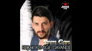 Eren Can - Senin Aşkın Bilmece
