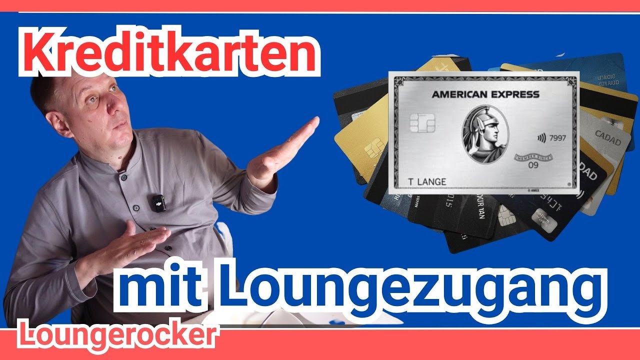Kreditkarten mit Loungezugang kostenlos  (Priority Pass, Dragon Pass)