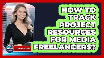 How To Track Project Resources For Media Freelancers?