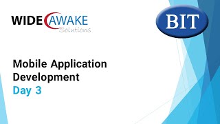 Mobile Application Development Day 3
