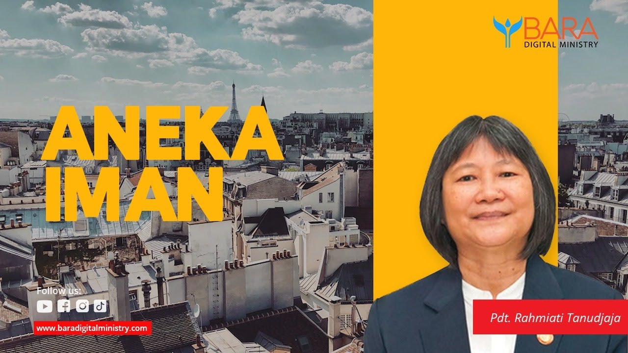 Aneka Iman | Pdt. Rahmiati Tanudjaja