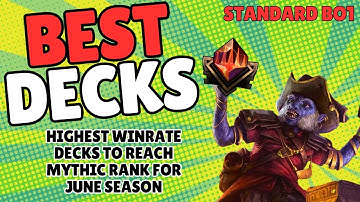 Best Standard Best of One Decks to Reach Mythic Rank in June #mtg