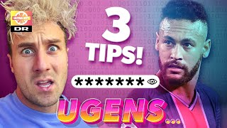 Danske kodeord hacket! Stinker dit også? | Neymar oplever racisme | UGENS... med Jonas