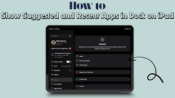 How to Show Suggested and Recent Apps in Dock on iPad