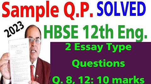 essay type questions class 12 english sample question paper solved hbse 2023 by vijay kumar