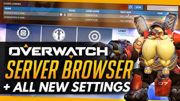Overwatch | SERVER BROWSER + ALL NEW SETTINGS [PTR OVERVIEW]