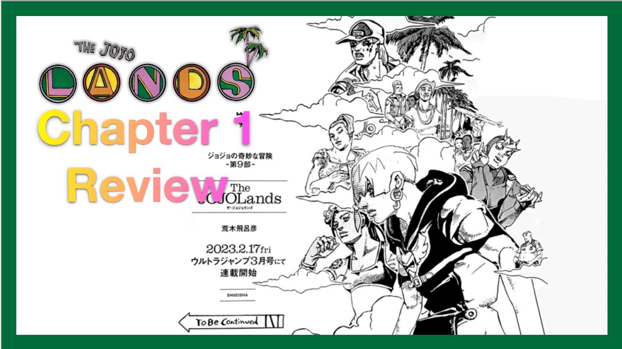 The JoJoLands Chapter 1 Review - "Mechanism"