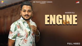 Engine (Official Video) Sadeek Ali  | New Punjabi Songs 2024 | Aim Touch Media