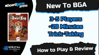 New to BGA: The Dwarf King — How to Play on BGA.