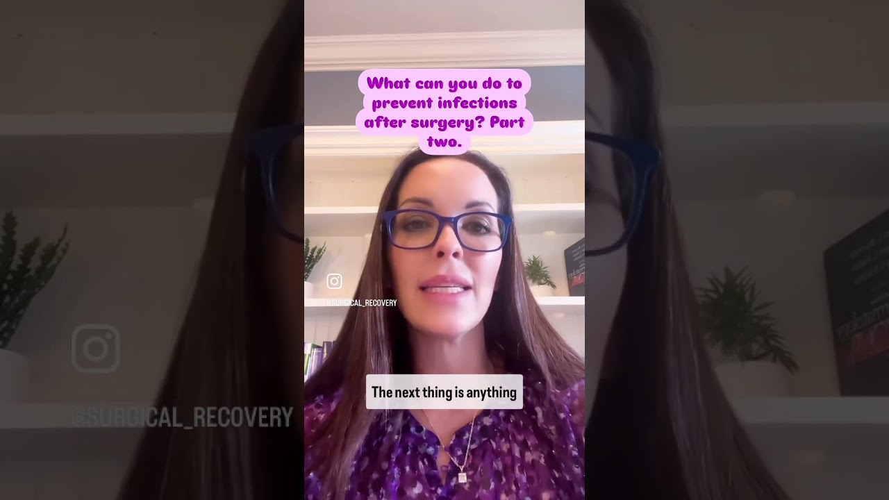 What can you do to prevent infection after surgery?