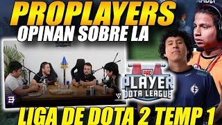 😲PROPLAYERS opina sobre LA LIGA DE DOTA 2😲 temporada 1 #dota2