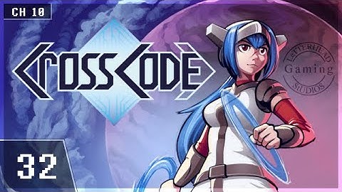 CrossCode #32 Investing in our Future
