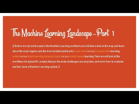 Machine Learning Landscape (Fundamentals) - part 1 | Supervised Learning