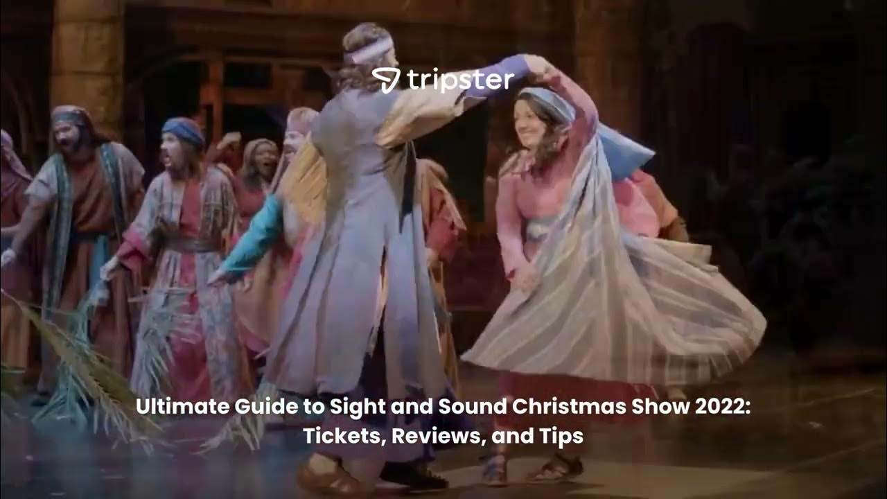 Ultimate Guide to Sight and Sound Christmas Show 2022 Tickets, Reviews