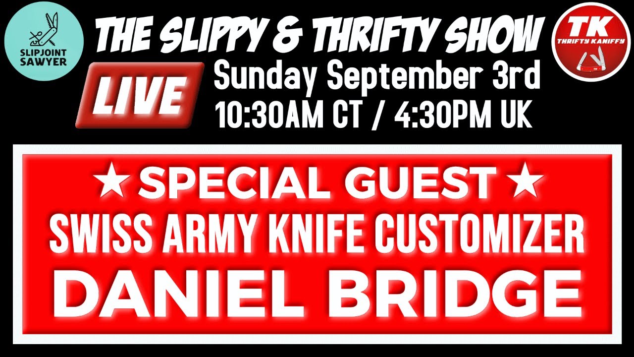 The Slippy & Thrifty Show Ep15 - Daniel Bridge SAK customizer - YouTube