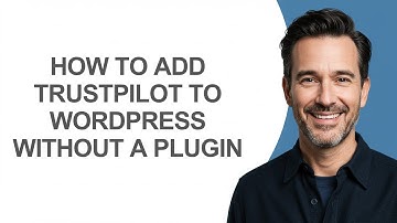How to Add Trustpilot to Wordpress Without a Plugin - KevinHowTo